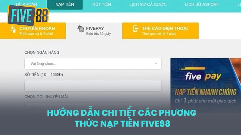 Nạp tiền Five88